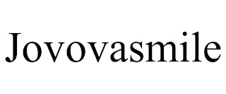 JOVOVASMILE