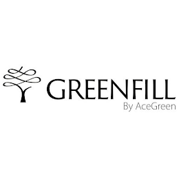 GREENFILL BY ACEGREEN