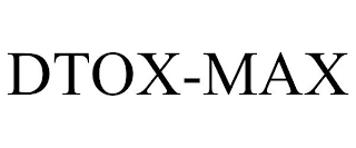 DTOX-MAX