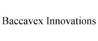 BACCAVEX INNOVATIONS