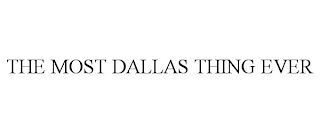THE MOST DALLAS THING EVER