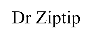 DR ZIPTIP
