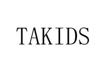 TAKIDS