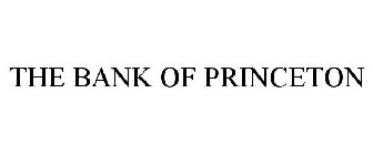 THE BANK OF PRINCETON