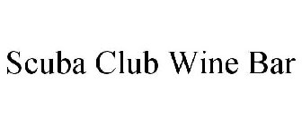SCUBA CLUB WINE BAR