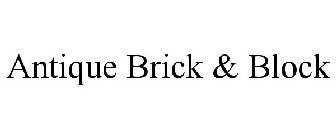 ANTIQUE BRICK & BLOCK