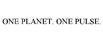 ONE PLANET. ONE PULSE.