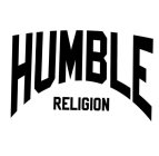 HUMBLE RELIGION