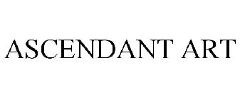 ASCENDANT ART
