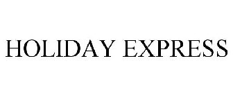 HOLIDAY EXPRESS
