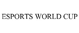 ESPORTS WORLD CUP
