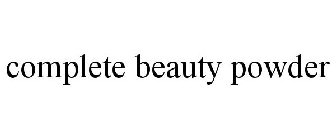 COMPLETE BEAUTY POWDER