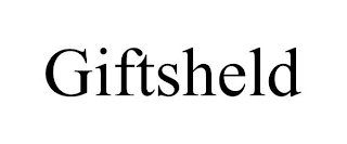GIFTSHELD