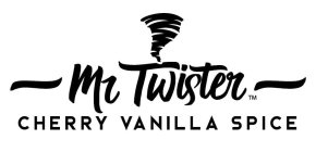 MR. TWISTER CHERRY VANILLA SPICE