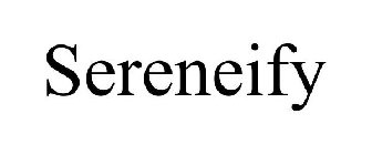 SERENEIFY