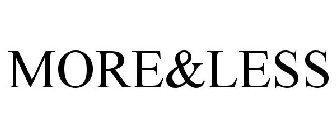 MORE&LESS