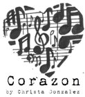 CORAZON BY CHRISTA GONZALEZ