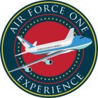 UNITED STATES OF AMERICA AIR FORCE ONE EXPERIENCE
