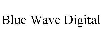 BLUE WAVE DIGITAL