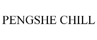 PENGSHE CHILL
