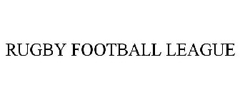 RUGBY FOOTBALL LEAGUE