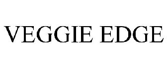 VEGGIE EDGE
