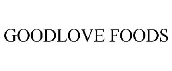 GOODLOVE FOODS