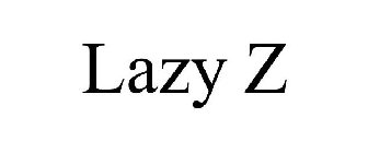 LAZY Z
