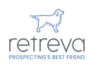 RETREVA PROSPECTING'S BEST FRIEND