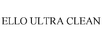 ELLO ULTRA CLEAN
