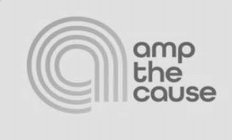 A AMP THE CAUSE