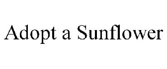 ADOPT A SUNFLOWER