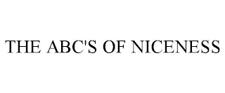 THE ABC'S OF NICENESS