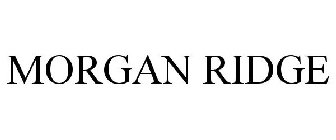 MORGAN RIDGE