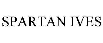 SPARTAN IVES