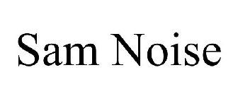 SAM NOISE