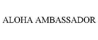 ALOHA AMBASSADOR