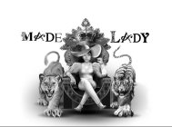 MADE LADY