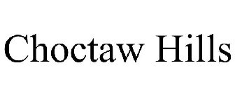 CHOCTAW HILLS