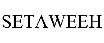 SETAWEEH