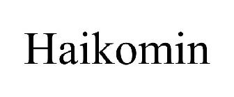 HAIKOMIN