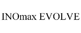 INOMAX EVOLVE