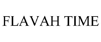 FLAVAH TIME