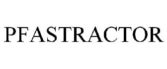 PFASTRACTOR