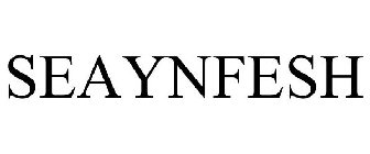 SEAYNFESH