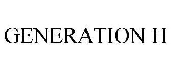 GENERATION H