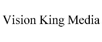 VISION KING MEDIA