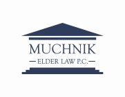 MUCHNIK ELDER LAW P.C.
