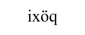 IXÖQ