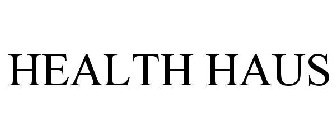 HEALTH HAUS